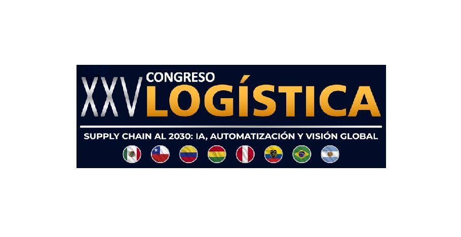 XXV Congreso Logística, Supply Chain al 2025